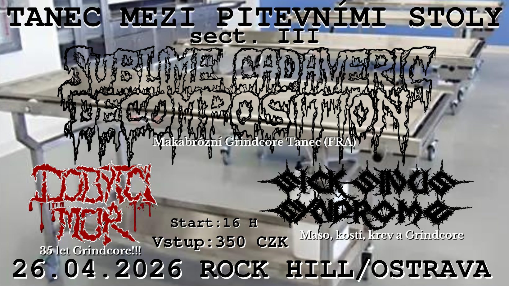 Tanec Mezi Pitevními Stoly // Grindcore