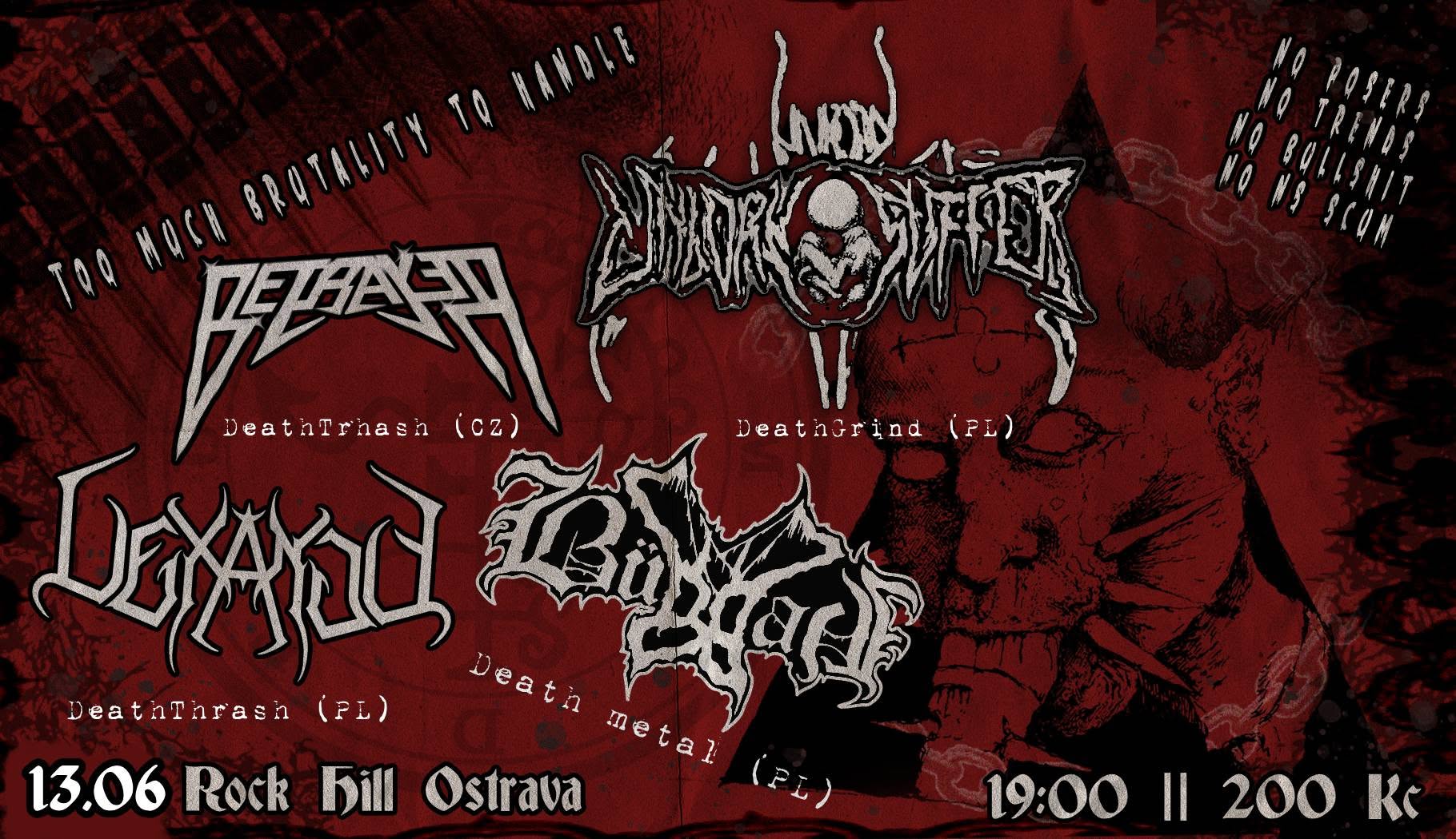Too Much Brutality To Handle! od Büddah, Betrayer, Unborn Suffer, Vexange